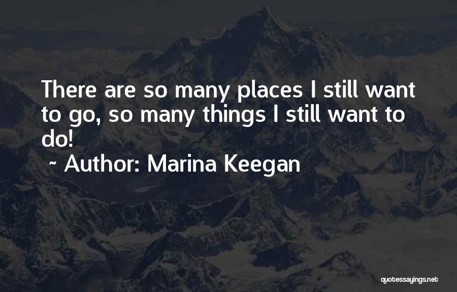 Marina Keegan Quotes 2199735