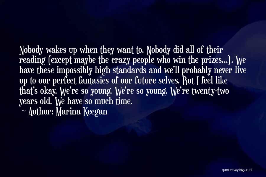 Marina Keegan Quotes 651613