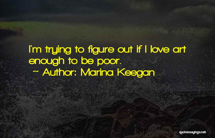 Marina Keegan Quotes 667786