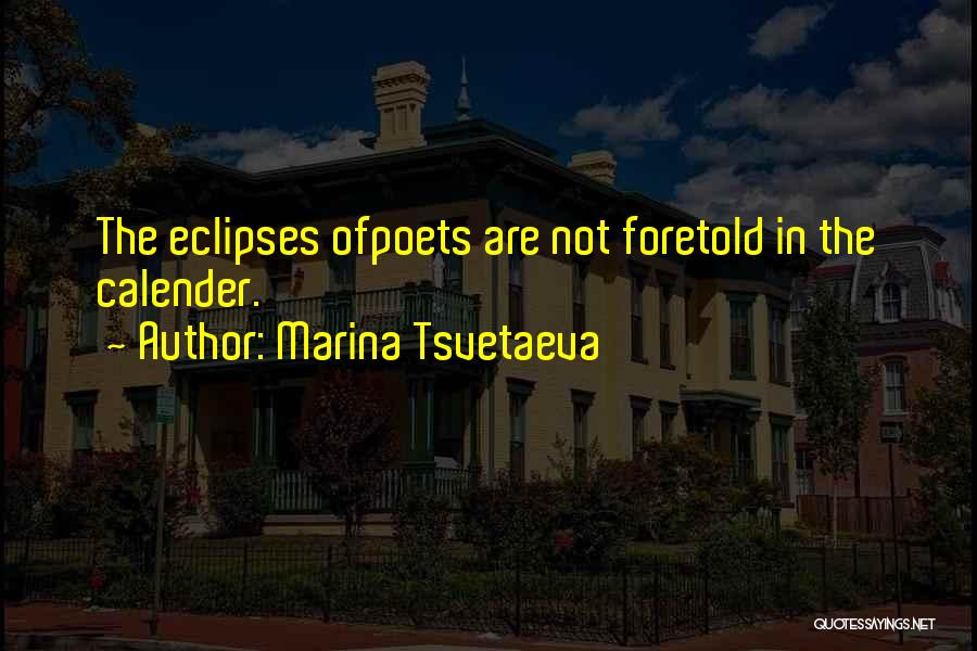 Marina Tsvetaeva Quotes 2261805