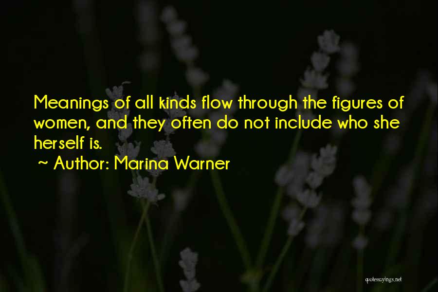 Marina Warner Quotes 429610