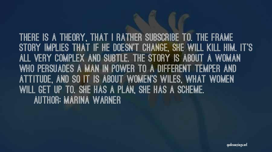 Marina Warner Quotes 561759