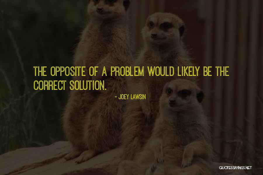 Marinaccio Law Quotes By Joey Lawsin Marinaccio Law Quotes By Joey Lawsin