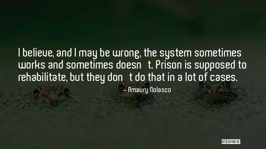 Marinara Hewlett Quotes By Amaury Nolasco Marinara Hewlett Quotes By Amaury Nolasco