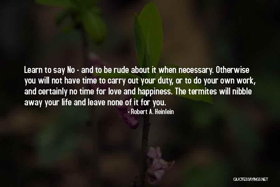Marinarul Si Quotes By Robert A. Heinlein Marinarul Si Quotes By Robert A. Heinlein