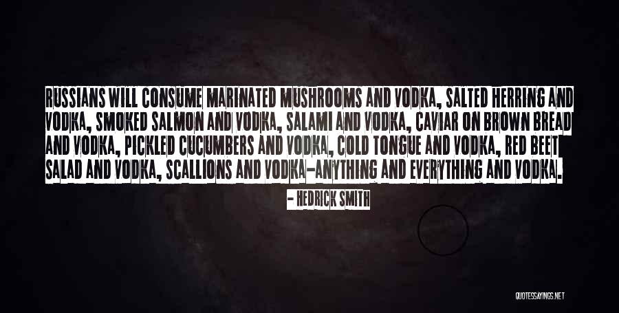 Marinated Mushrooms Quotes By Hedrick Smith Marinated Mushrooms Quotes By Hedrick Smith