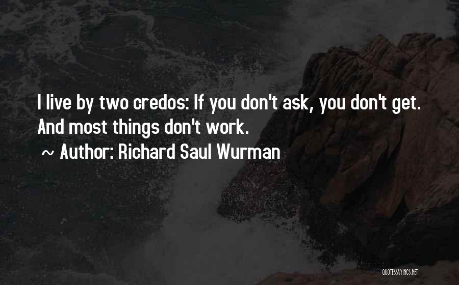 Marine Biology Inspirational Quotes By Richard Saul Wurman