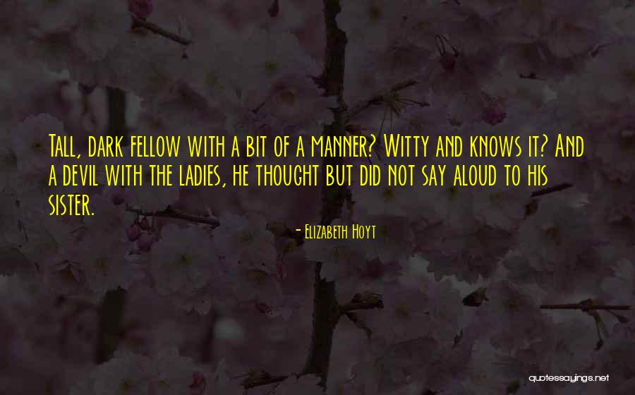 Marine Biotechnology Quotes By Elizabeth Hoyt Marine Biotechnology Quotes By Elizabeth Hoyt