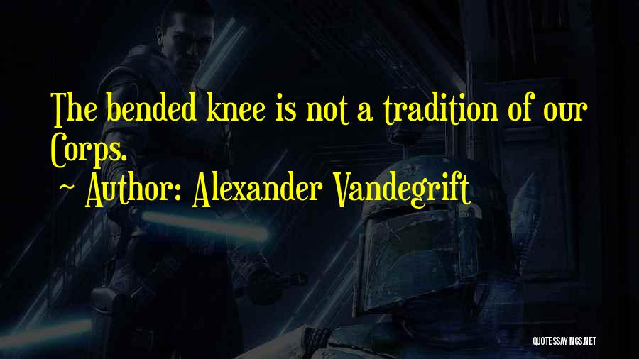 Marine Corps Quotes By Alexander Vandegrift