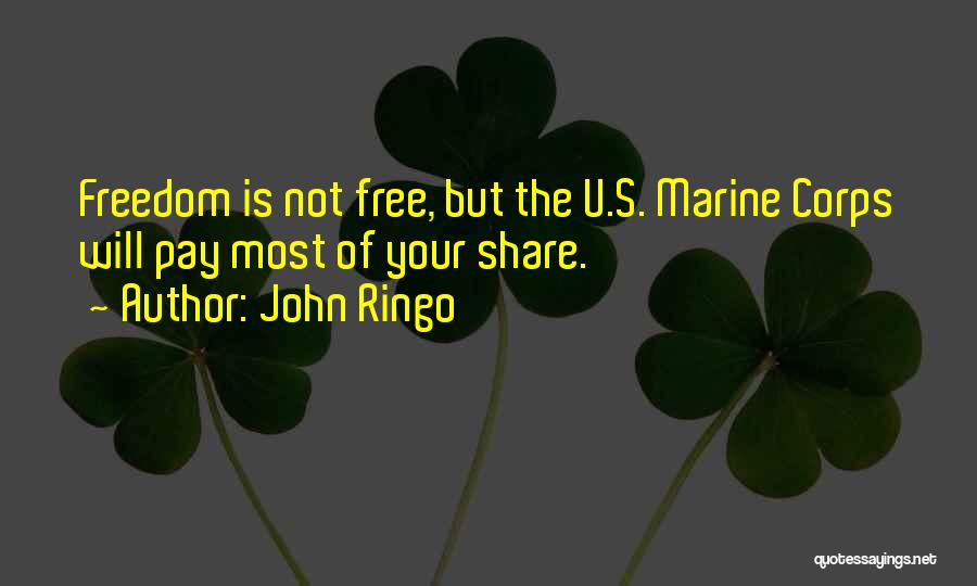 Marine Corps Quotes By John Ringo