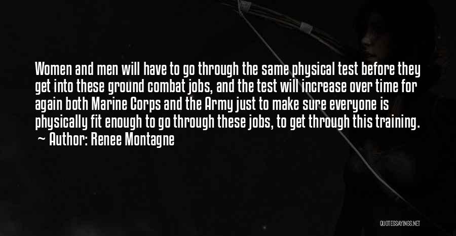 Marine Corps Quotes By Renee Montagne
