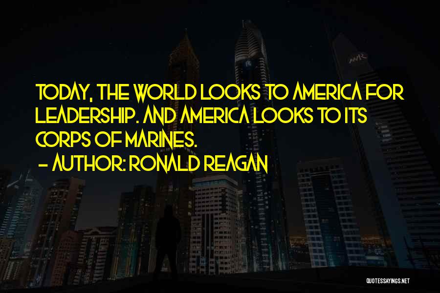 Marine Corps Quotes By Ronald Reagan