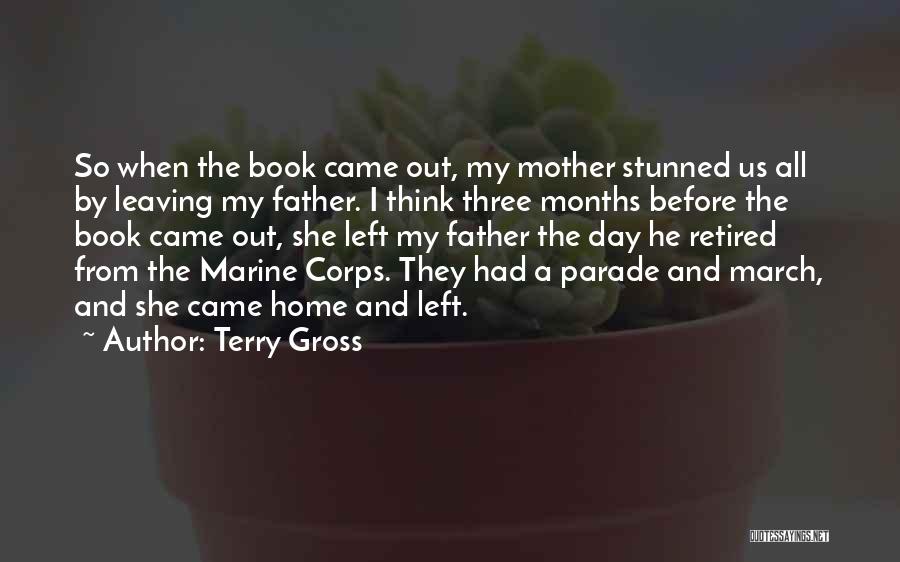 Marine Corps Quotes By Terry Gross