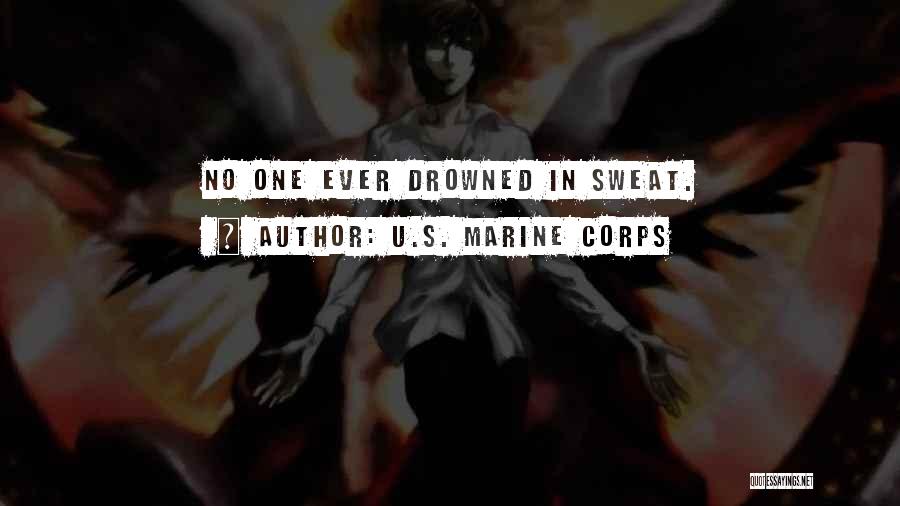 Marine Corps Quotes By U.S. Marine Corps