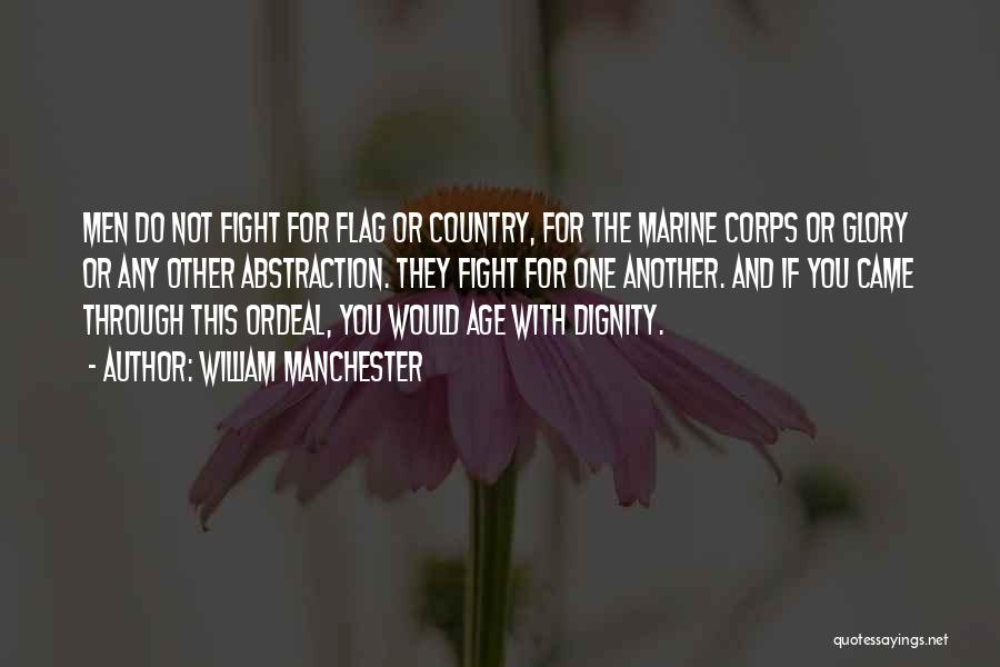 Marine Corps Quotes By William Manchester