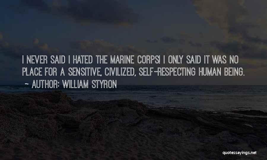 Marine Corps Quotes By William Styron