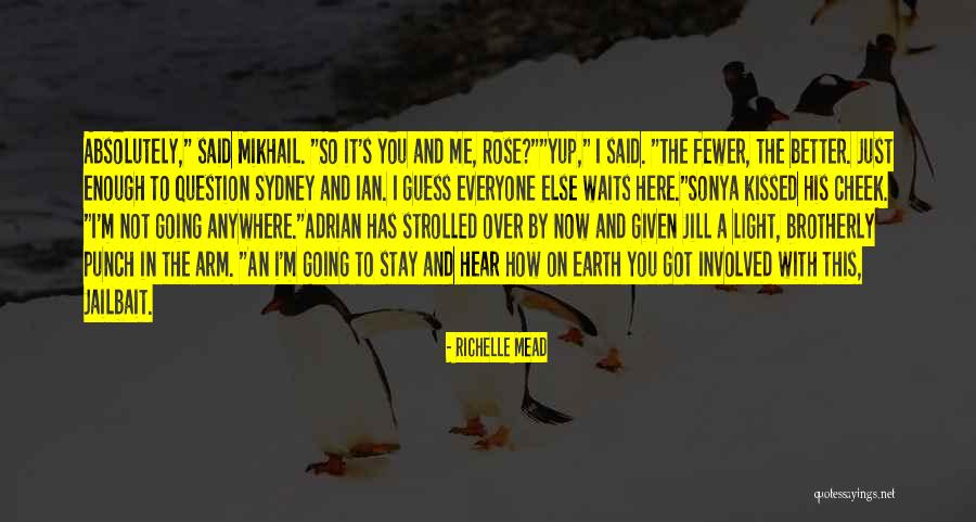Marine Girlfriend Love Quotes By Richelle Mead Marine Girlfriend Love Quotes By Richelle Mead
