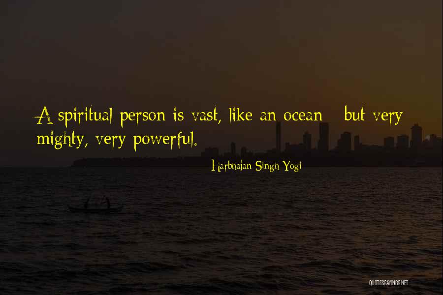 Marineau Mattawin Quotes By Harbhajan Singh Yogi Marineau Mattawin Quotes By Harbhajan Singh Yogi
