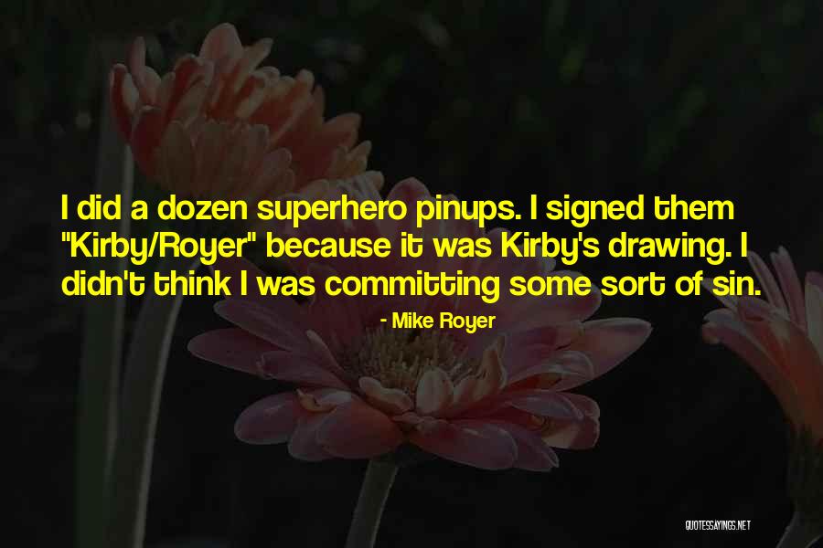 Marinellos Norwalk Quotes By Mike Royer Marinellos Norwalk Quotes By Mike Royer