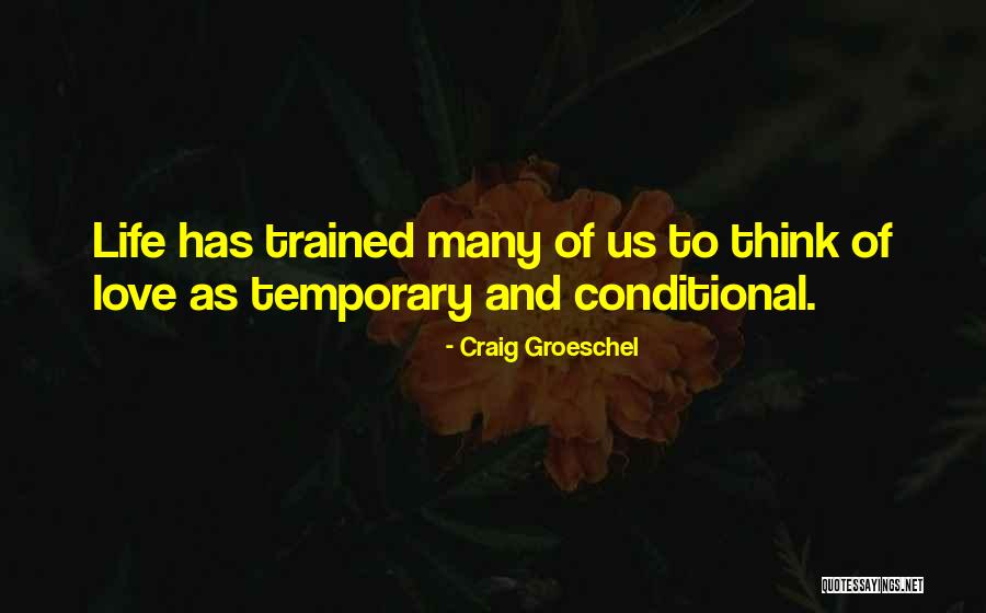 Marinero En Quotes By Craig Groeschel Marinero En Quotes By Craig Groeschel