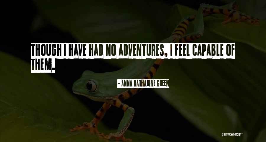 Marineros Full Quotes By Anna Katharine Green Marineros Full Quotes By Anna Katharine Green