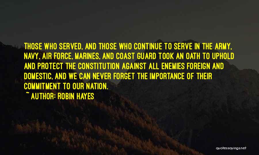 Marines From The Army Quotes By Robin Hayes