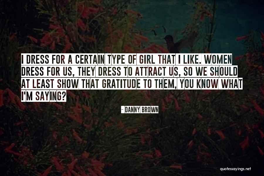 Marinhais Quotes By Danny Brown Marinhais Quotes By Danny Brown