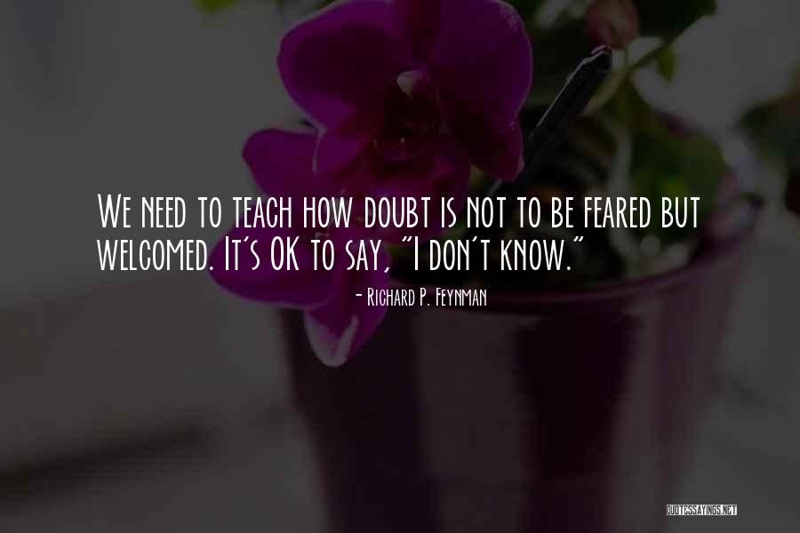 Marinheiro Umbanda Quotes By Richard P. Feynman