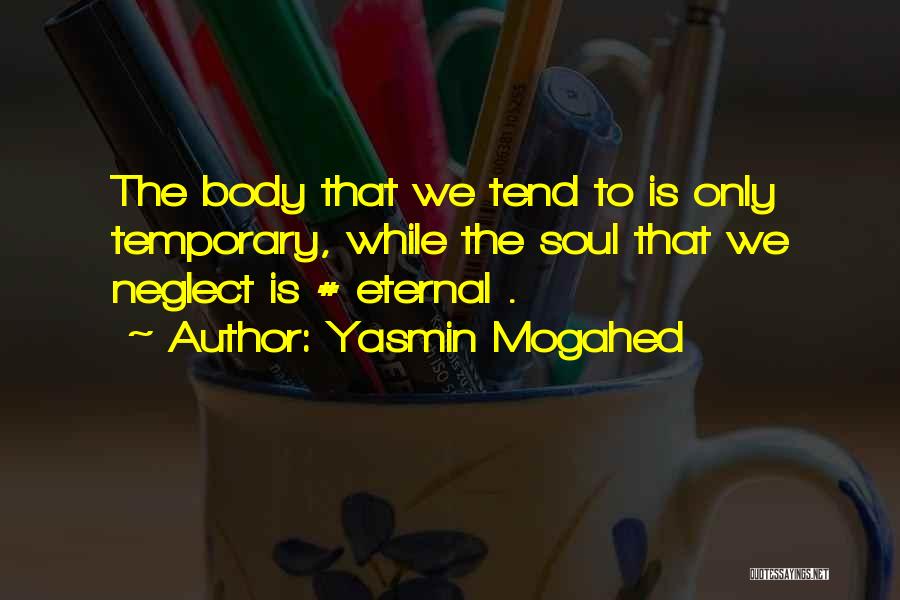 Mariniere Mussels Quotes By Yasmin Mogahed