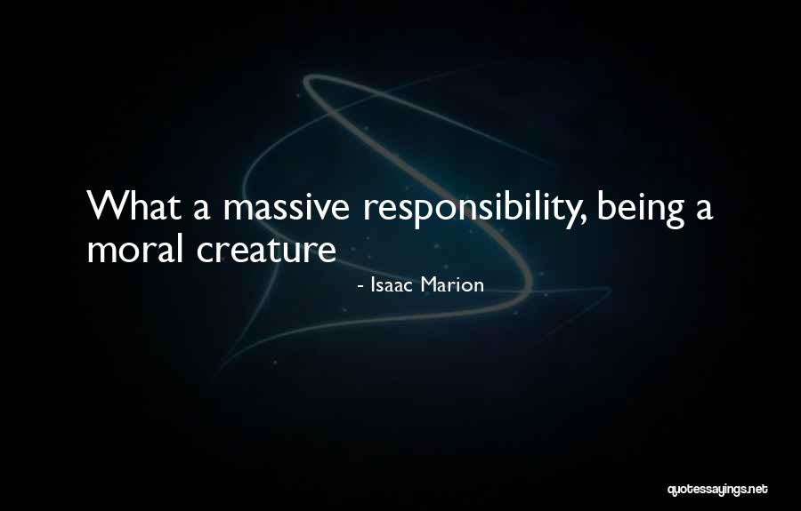 Marinij Quotes By Isaac Marion Marinij Quotes By Isaac Marion