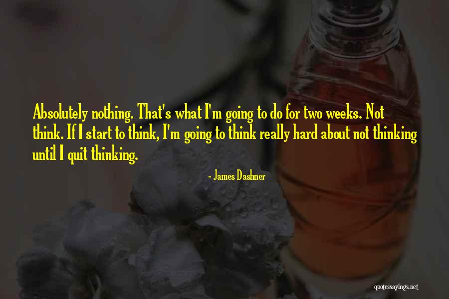 Marino El Rapto Quotes By James Dashner Marino El Rapto Quotes By James Dashner
