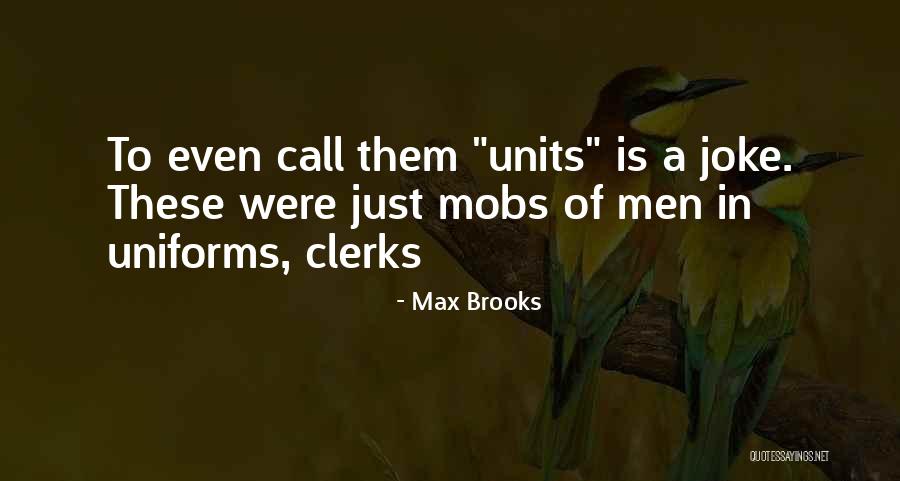 Marinoff And Associates Quotes By Max Brooks Marinoff And Associates Quotes By Max Brooks