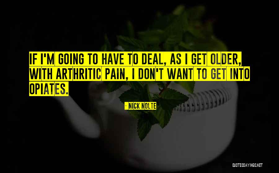 Marinoff And Associates Quotes By Nick Nolte Marinoff And Associates Quotes By Nick Nolte