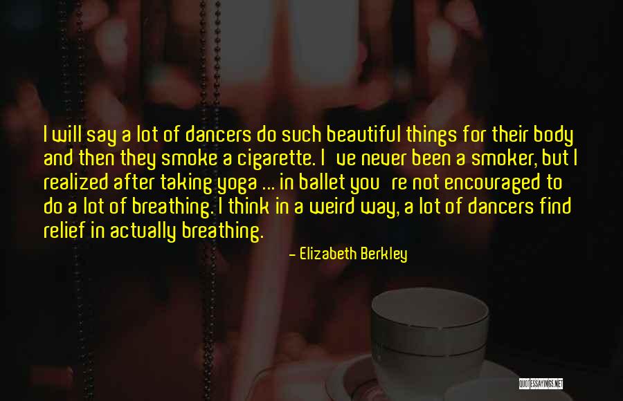 Marinos Quotes By Elizabeth Berkley Marinos Quotes By Elizabeth Berkley