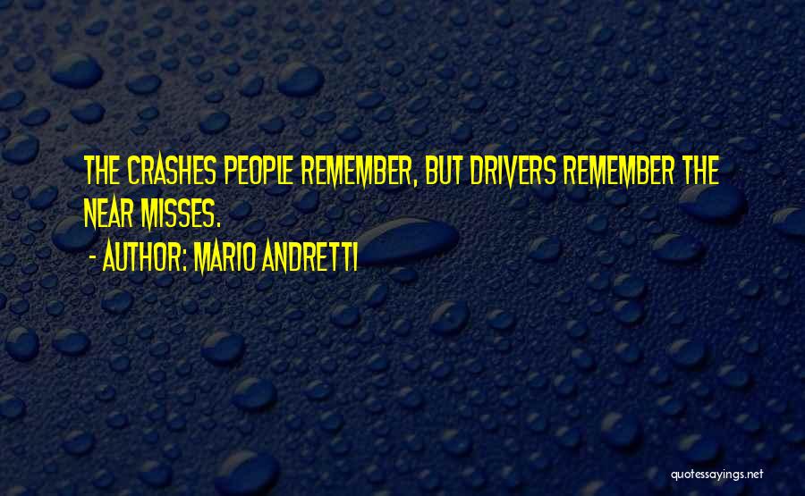 Mario Andretti Quotes 1214483