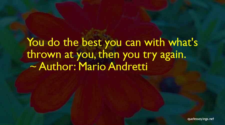 Mario Andretti Quotes 1468457