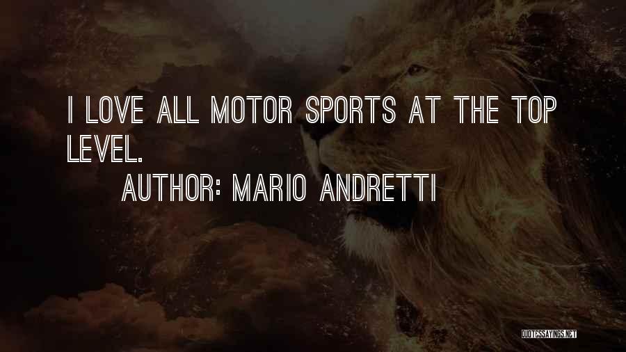 Mario Andretti Quotes 1719052