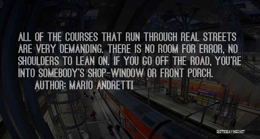 Mario Andretti Quotes 1724798