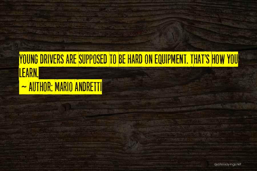Mario Andretti Quotes 174453
