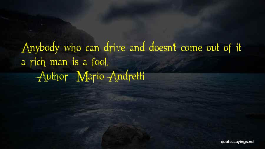 Mario Andretti Quotes 2190993