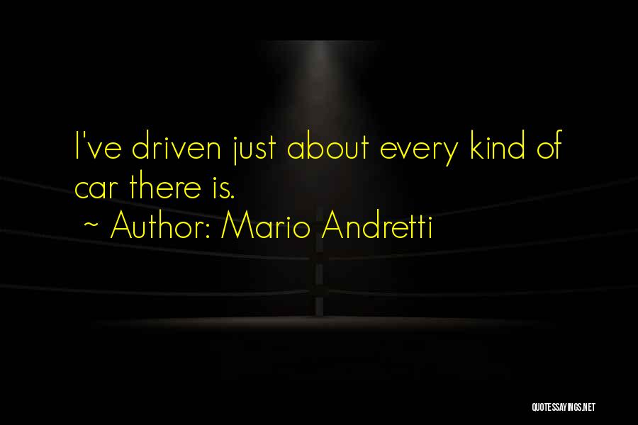 Mario Andretti Quotes 665653