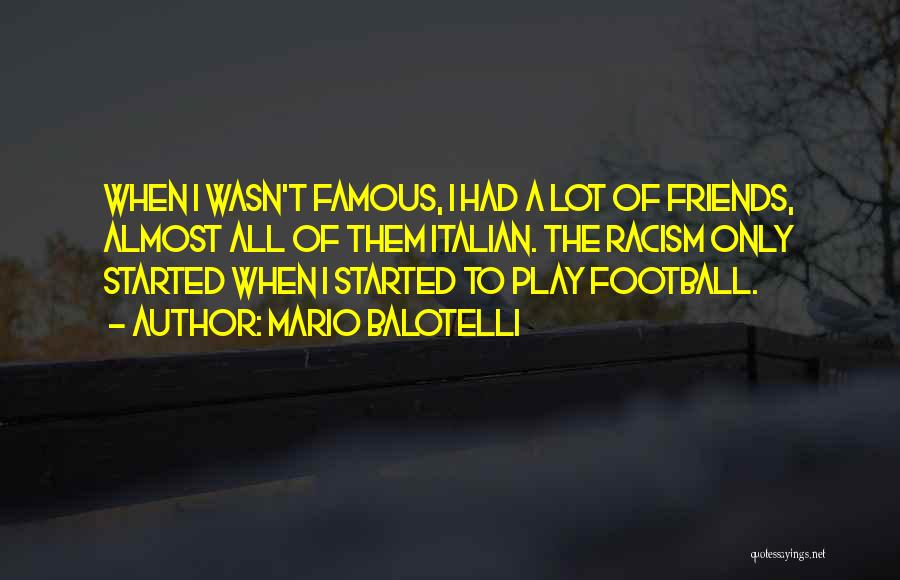 Mario Balotelli Quotes 1587985