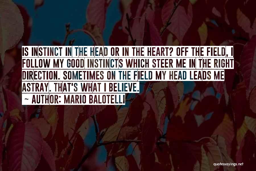 Mario Balotelli Quotes 195572