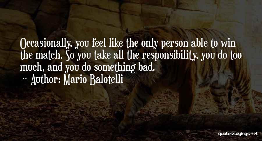 Mario Balotelli Quotes 350850