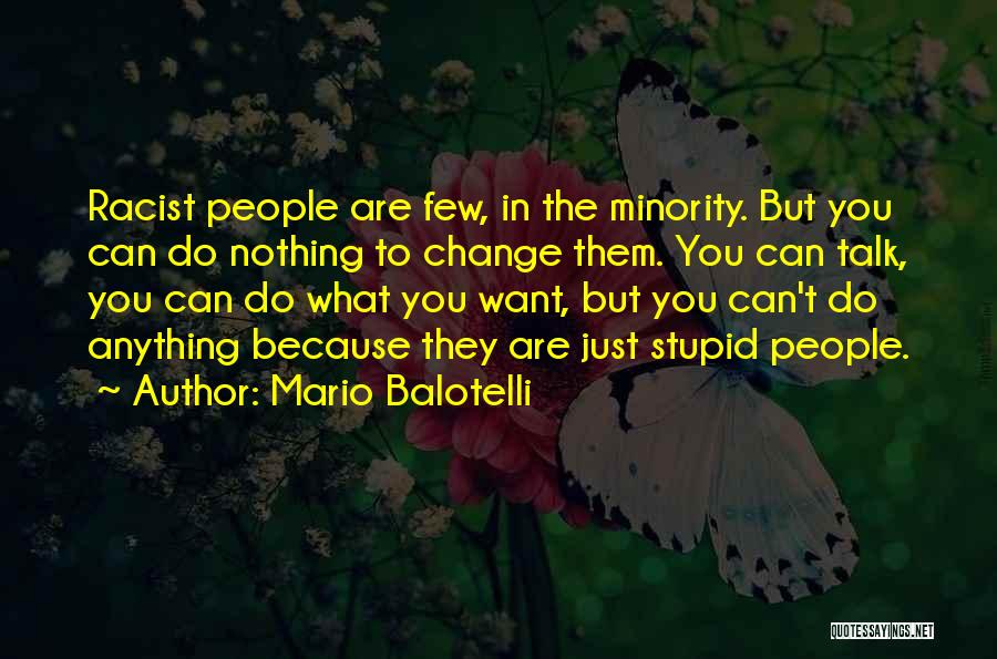Mario Balotelli Quotes 372361