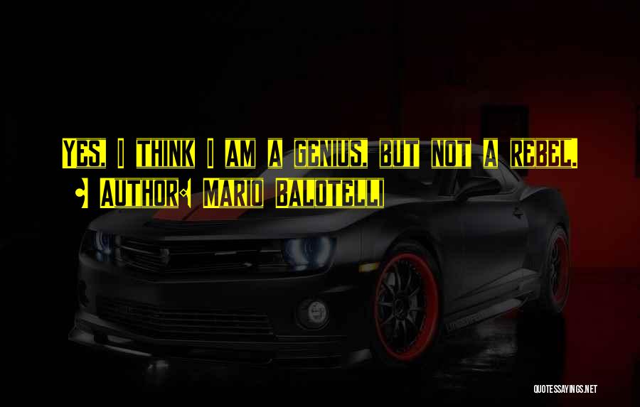 Mario Balotelli Quotes 438041