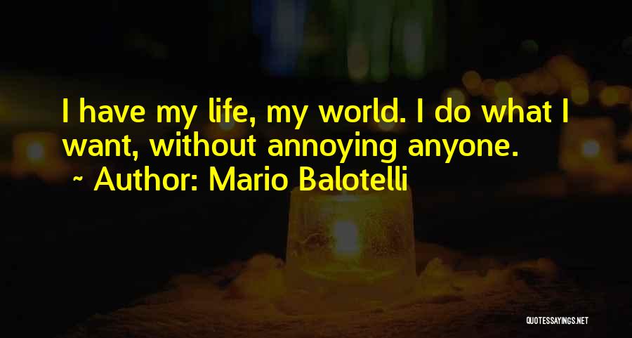 Mario Balotelli Quotes 659577