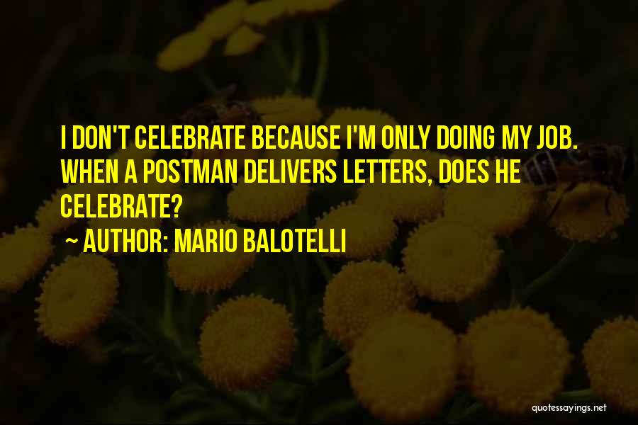 Mario Balotelli Quotes 901017