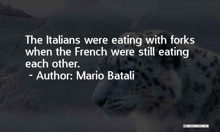 Mario Batali Quotes 1755267