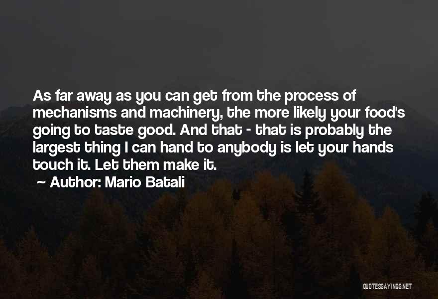 Mario Batali Quotes 188525